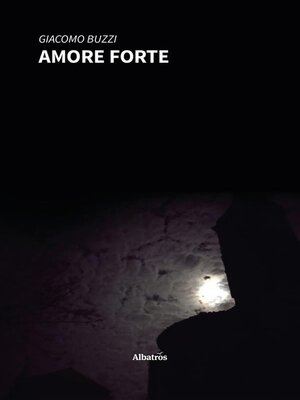 cover image of Amore Forte